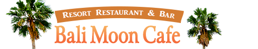 Bali Moon Cafe（バリムーンカフェ）
